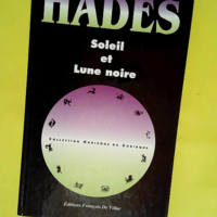 Soleil et Lune noire  – Hadès