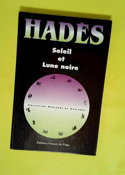 Soleil et Lune noire  - Hadès