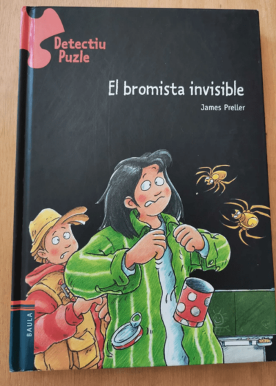 El Bromista Invisible - Preller J - Preller J: Bromista Invisible