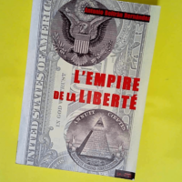 L Empire de la liberté  – Antonio Belt...