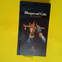 Bhagavad Gita – Les essentiels  –