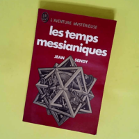 Les temps messianiques – SENDY Jean