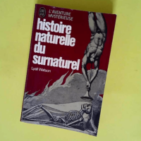 Histoire naturelle du surnaturel  – Lya...