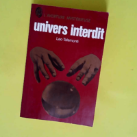 L univers interdit  – Leo Talamonti