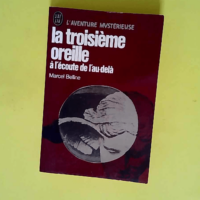 La Troisième oreille – À l écoute de...