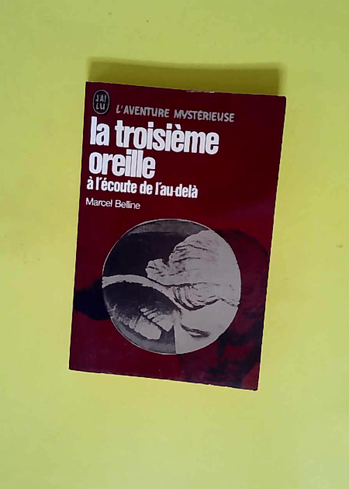 La Troisième oreille – À l écoute de...