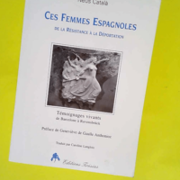 Ces femmes espagnoles – De la résistan...