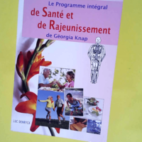 Le Programme Intégral De Santé Et De Rajeun...