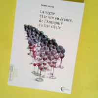 La vigne et le vin en France de l Antiquité ...