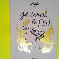 Je serai le feu  – Maureen Wingrove