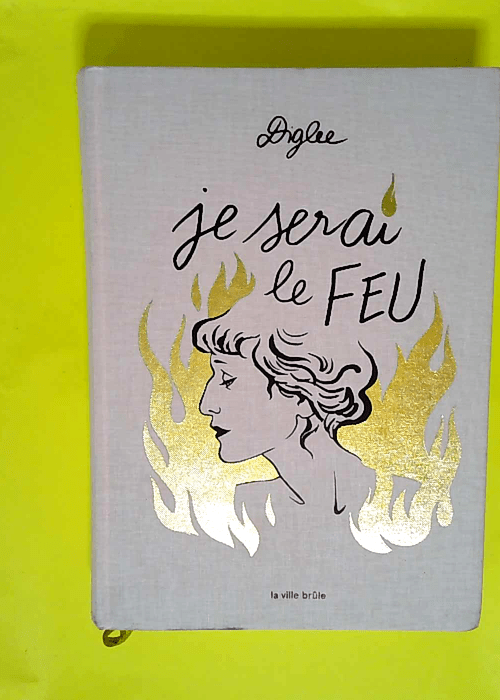 Je serai le feu  – Maureen Wingrove