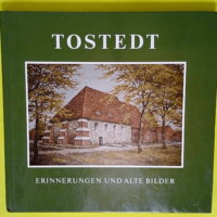 Tostedt – Erinnerungen und alte Bilder ...