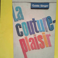 Guide Singer. La Couture-Plaisir  –