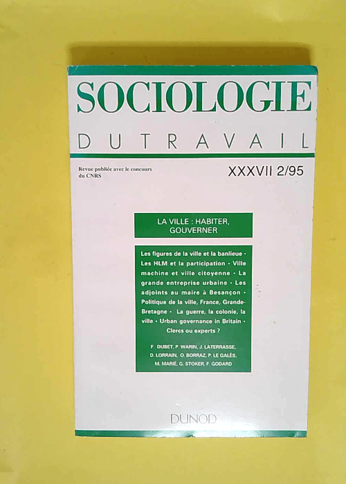 Sociologie du travail 37ème 2-95 La ville &#...