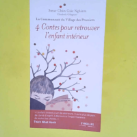 4 Contes pour retrouver l enfant intérieur  ...