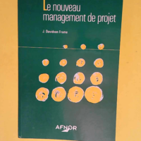 Le Nouveau Management De Projet  – Davidson Frame