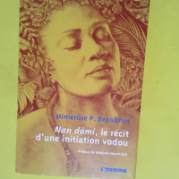 Nan Domi le récit d une initiation vodou  &#...