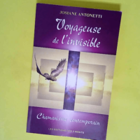 Voyageuse de l invisible – Chamanisme c...