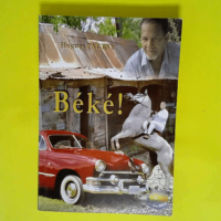 Béké  – Hugues Pagesy