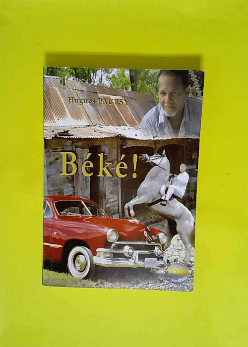 Béké  – Hugues Pagesy