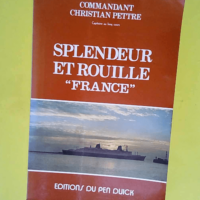 Splendeur et rouille France  – Christia...