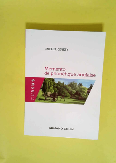 Mémento De Phonétique Anglaise - Avec Exercices Corrigés  - Michel Ginesy