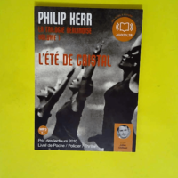 L été de cristal – La trilogie berlinoise 1 – Livre audio 1 CD MP3 – 605 Mo (cc)  – Philip Kerr