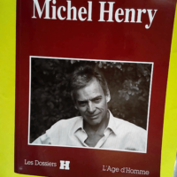 Michel Henry  – Jean-Marie Brohm