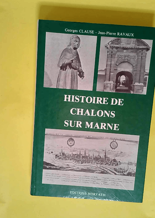 Histoire de Châlons-sur-Marne  – Claus...