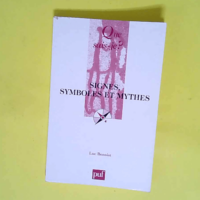 Signes symboles et mythes  – Luc Benois...