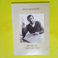 Humeur vagabonde – Hegoburu Rene