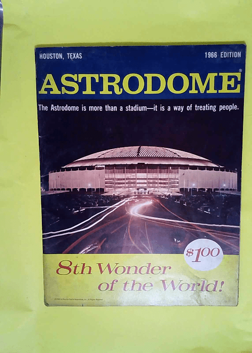 Astrodome Stadium –