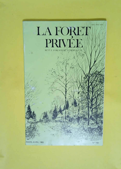 LA FORET PRIVEE - 150 -