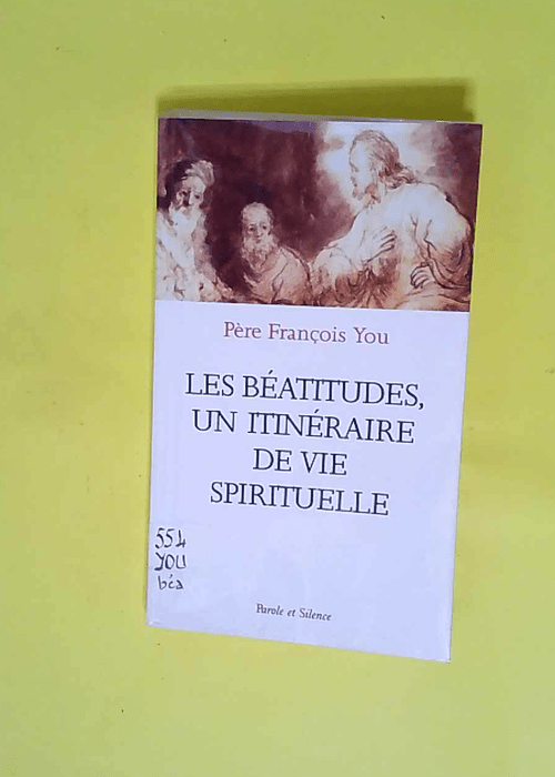 Les Béatitudes – Tome 0  – You f...