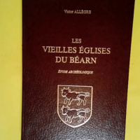 Les Vieilles Eglises du Béarn – Etude ...