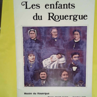 les enfants du rouergue –