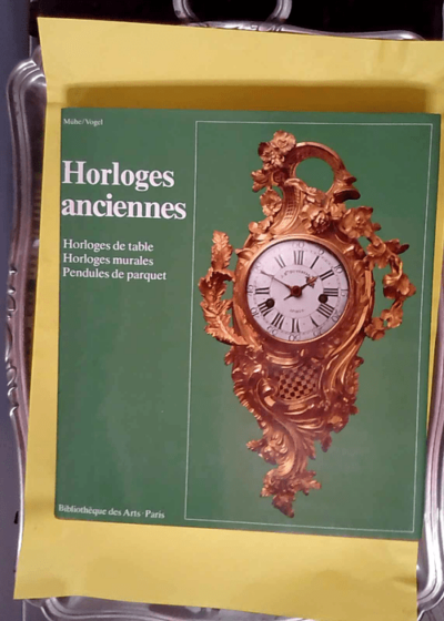 Horloges anciennes  - MÜHE (Richard)