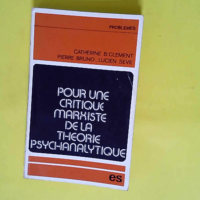 Pour Une Critique Marxiste De La Theorie Psyc...