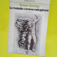 La Maladie Comme Métaphore – Essai  &#...