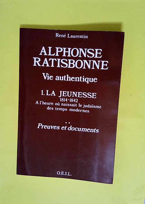 Alphonse Ratisbonne – À l heure où na...