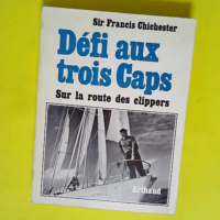 Défi aux trois caps – Sur la route des...