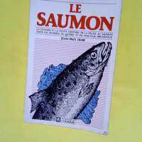 Le saumon  – Jean Paul Dubé