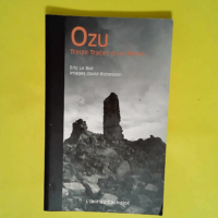 Ozu treize traces d un Ronin  – Eric LE...