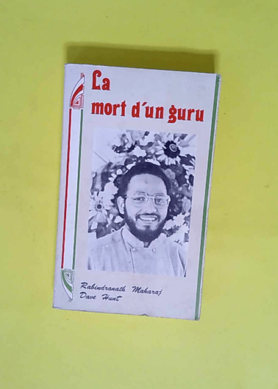 La Mort d un Guru  - Rabindranath