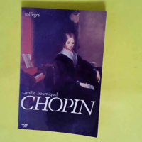 Chopin  – Bourniquel Camille