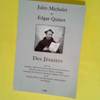 Des Jésuites  – Jules Michelet