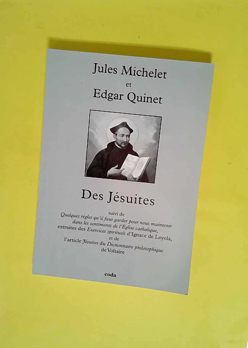 Des Jésuites  – Jules Michelet