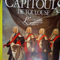 Les Capitouls de Toulouse – L intégral...