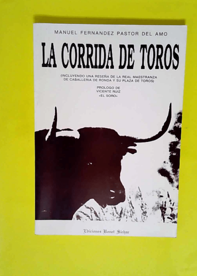 La corrida de toros  - Manuel Fernández Pastor del Amo