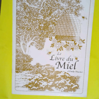 Le Livre Du Miel  – Emily Thacker